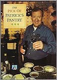 The pick of Patrick's pantry : recipes
