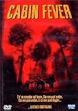 Cabin Fever