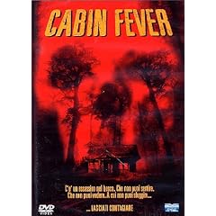 Cabin Fever