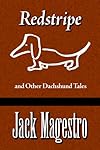 Redstripe and Other Dachshund Tales