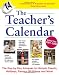 The Teacher's Calendar, School Year 2007-2008 (Teacher's Calendar: The Day-By-Day Directory to Holidays, Historic Events, Birthdays & Special Days)