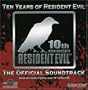 Ten Years of Resident Evil: The Official Soundtrack