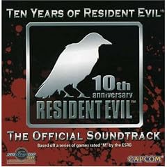 Ten Years of Resident Evil: The Official Soundtrack