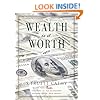 Wealth: Is It Worth It?
