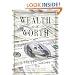 Wealth: Is It Worth It?