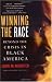 Winning the Race: Beyond the Crisis in Black America