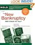 The New Bankruptcy: Will It Work for You?