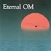 The Eternal-Eternal Om
