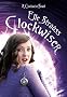 CLOCKWISER (Book 2 in the Clockwise series)
