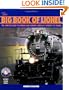 The Big Book of Lionel: The Complete Guide to Owning and Running America's Favorite Toy Trains