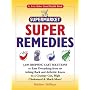 Jerry Baker's Supermarket Super Remedies: 1,649 Shopping Cart Solutions to Ease Everything from an Aching Back and Arthritic Knees to a Grumpy Gut, High ... Much More! (Jerry Baker Good Health series)