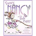 Fancy Nancy and the Posh Puppy (Hardcover)