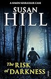 The risk of darkness