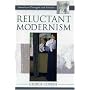Reluctant Modernism: American Thought and Culture, 1880D1900