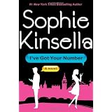 I've Got Your Number: A Novelby Sophie Kinsella