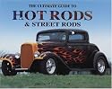 The Ultimate Guide to Hot Rods & Street Rods
