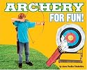 Archery for Fun!