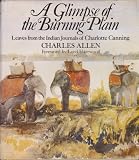 A glimpse of the burning plain : leaves from the Indian journals of Charlotte Canning