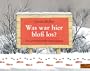 Was war hier blo� los?: Ein geheimnisvoller Spaziergang (MINIMAX)