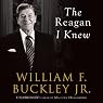 The Reagan I Knew