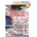 Mexico, A Love Story: Women Write About the Mexican Experience