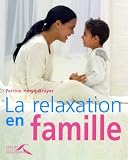 Revue Presses de la Renaissance  / La relaxation en famille