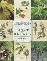 Larousse des arbres
