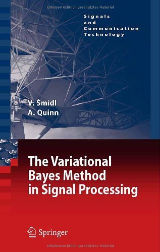 The Variational Bayes Method in Signal Processing (Signals and Communication Technology)