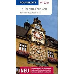 Polyglott on tour: Heilbronn - Franken - Hohenlohe - Taubertal