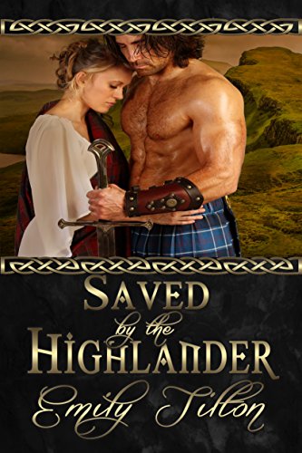 Saved by the Highlander