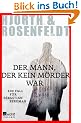 Der Mann, der kein M�rder war: Ein Fall f�r Sebastian Bergman