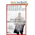 Der Mann, der kein M�rder war: Ein Fall f�r Sebastian Bergman