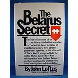 the belarus secret