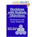 Decisions with Multiple Objectives: Preferences and Value Trade-offs