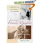 Click here to buy Searching for Fannie Quigley: A Wilderness Life in the Shadow of Mount McKinley by Jane G. Haigh.