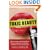 Toxic Beauty: How Cosmetics and Personal Care Products Endanger Your Health . . . And What You Can Do about It