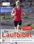 Die Laufbibel: Das Standardwerk zum gesunden Laufen