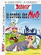 Ast�rix, la grande collection, tome 7 : Le combat des chefs