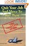 Quit Your Job And Move To Key West : The Complete Guide