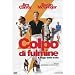 Colpo Di Fulmine (2009)