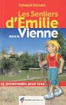 Les Sentiers d'Emilie dans la Vienne...