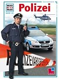 WAS IST WAS, Band 120: Polizei - Rainer Crummenerl