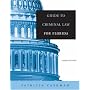 Guide to Criminal Law for Florida