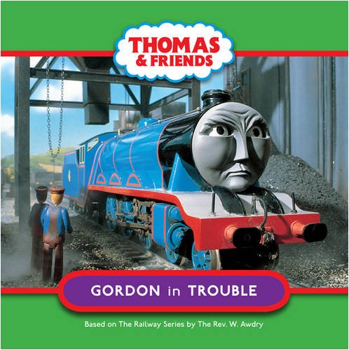 Egmont Children's Books Gordon in Trouble (Thomas & Friends)