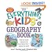 The Everything Kids' Geography Book: From the Grand Canyon to the Great Barrier Reef - explore the world! (Everything Kids Series)