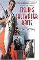 Fishing Saltwater Baits (Paperback)