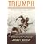 Triumph: The Untold Story of Jesse Owens and Hitler's Olympics