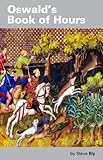 Oswald's book of hours