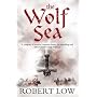 The Wolf Sea (Oathsworn 2)