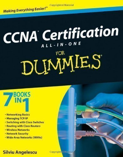 CCNA Certification All-in-One For Dummies (For Dummies (Computers)) by Angelescu, Silviu Pap/Cdr Edition (2010)
